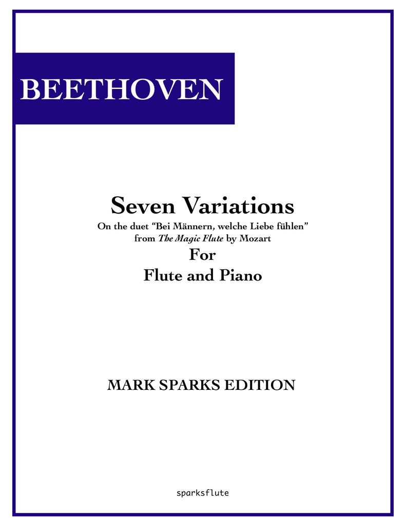 Beethoven: Seven Variations on "Bei Manneren" from "The Magic Flute" (Flute and Piano)