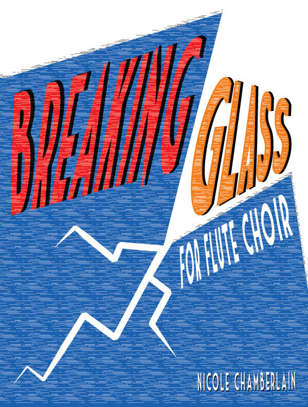 Breaking Glass (Flute Choir)